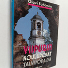 Olavi Suhonen : Viipurin koulupojat talvisodassa : Viipur... - pikkukuva 1