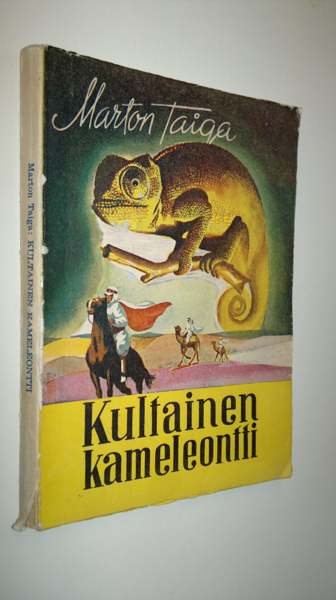 Marton Taiga : Kultainen kameleontti