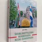 Jari Vilen : Suurlähettiläänä kuohuvassa Keski-Euroopassa - pikkukuva 1