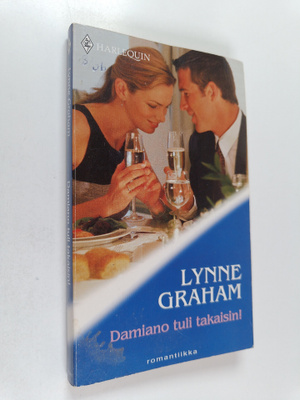 Lynne Graham : Damiano tuli takaisin!