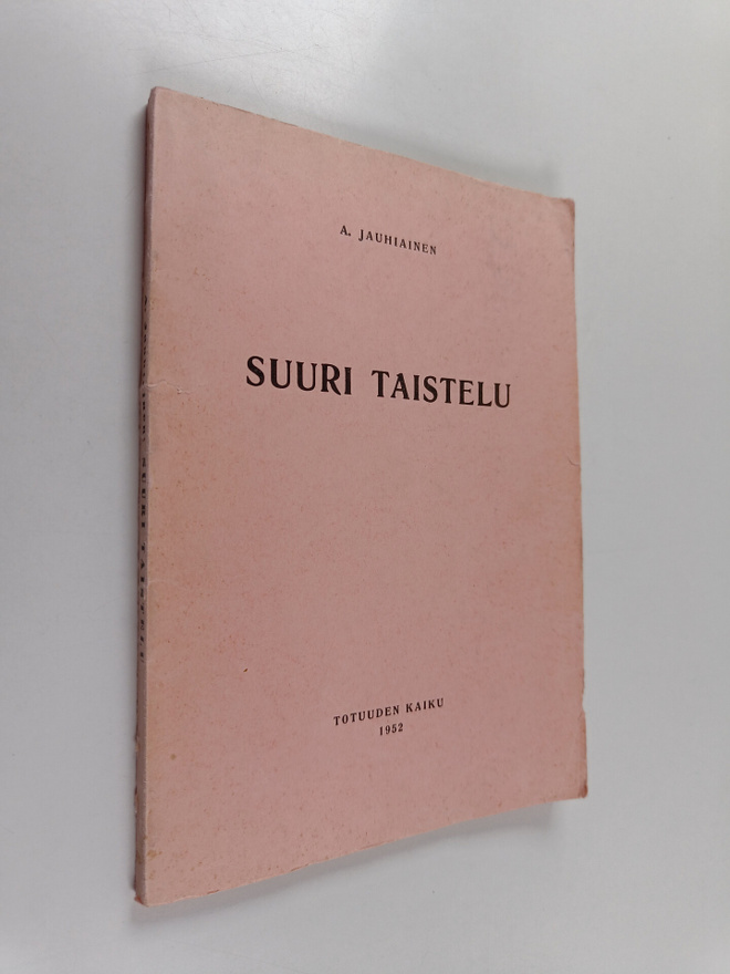 A. Jauhiainen : Suuri taistelu