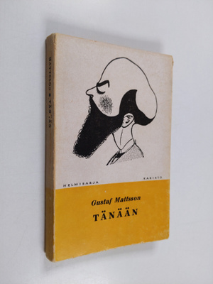 Gustaf Mattsson : Tänään
