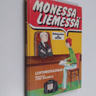 Jyrki (koonnut) Maunula : Monessa liemessä : lehtimieskas... - pikkukuva 1
