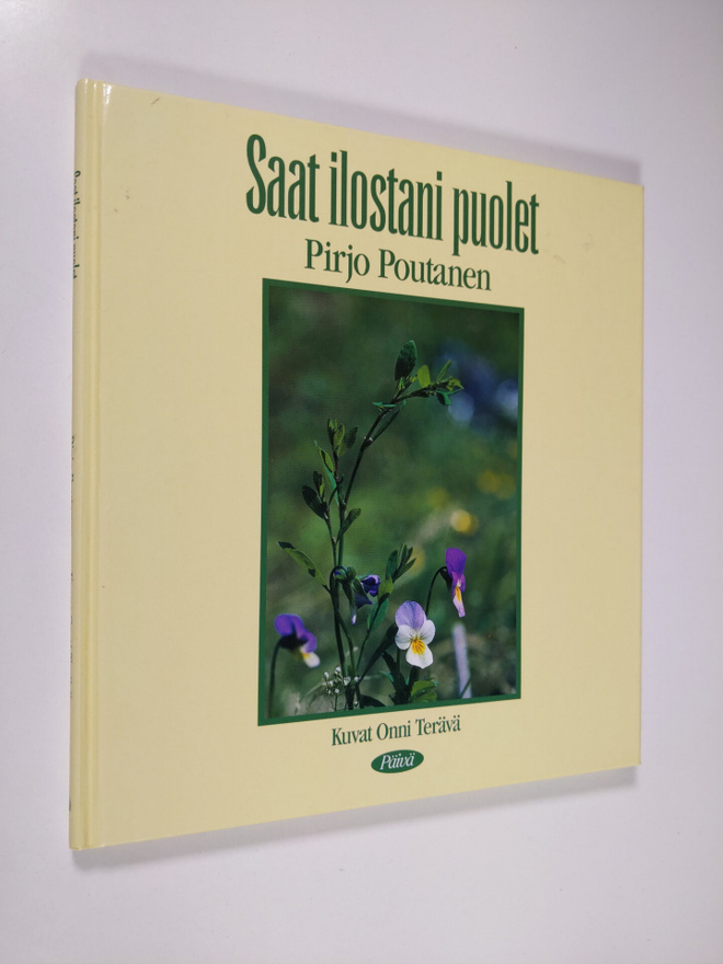 Pirjo Poutanen : Saat ilostani puolet