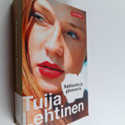 Tuija Lehtinen : Rakkautta ja glamouria : Mallitoimisto P... - pikkukuva 1