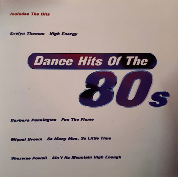 Dance Hits Of The 80's (CD) NEAR MINT!! Evelyn Thomas