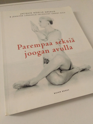Jacquie Noelle Greaux ym: Parempaa seksiä joogan avulla