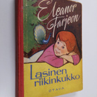 Eleanor Farjeon : Lasinen riikinkukko - pikkukuva 1