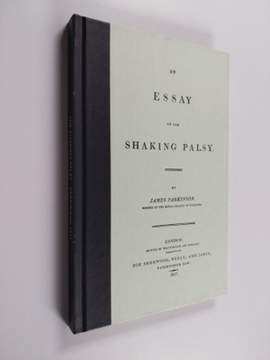 James Parkinson : An essay on the Shaking Palsy