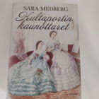 Sara Medberg; Kultaportin kaunottaret - pikkukuva 1