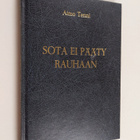 Aimo Tenni : Sota ei pääty rauhaan - pikkukuva 1