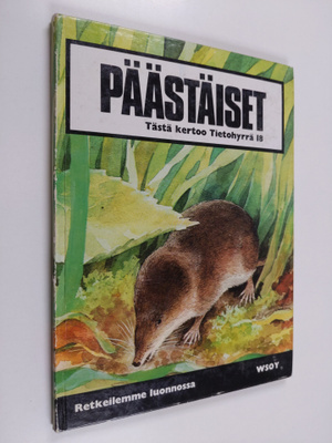 Gun Bjork : Päästäiset : retkeilemme luonnossa