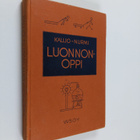 V. J. Kallio ym. : Luonnonoppi keskikouluja varten - pikkukuva 1
