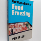 Pat M. Cox : The Home Book of Food Freezing - pikkukuva 1