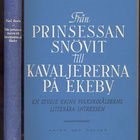 Från Prinsessan Snövit till Kavaljererna på Ekeby: en studi - pikkukuva 1