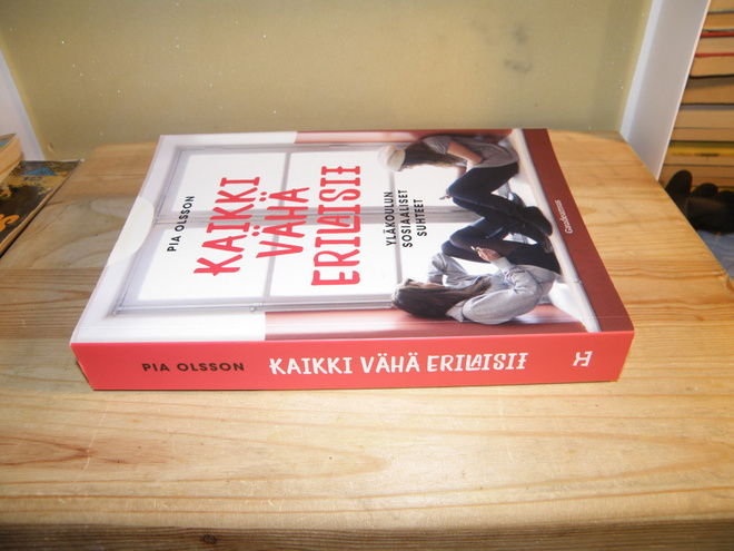 Pia Olsson Kaikki vähä erilaisii (nidottu)