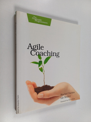 Rachel Davies : Agile coaching