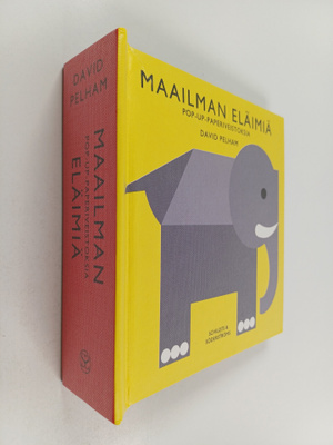 David Pelham : Maailman eläimiä : pop-up-paperiveistoksia