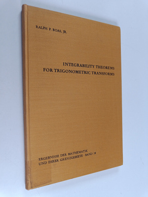 Ralph P.Jr. Boas : Integrability Theorems for Trigonometr...