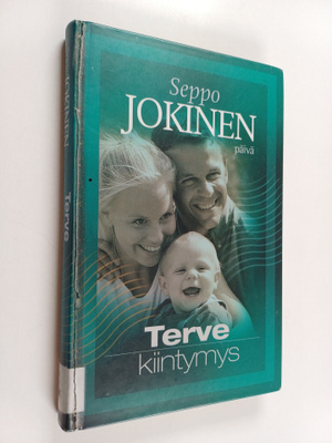 Seppo Jokinen : Terve kiintymys