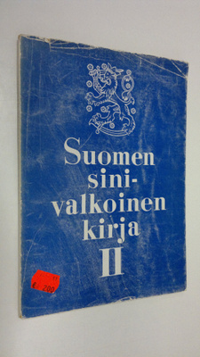 Suomen sinivalkoinen kirja II, Neuvostoliiton suhtautumin...