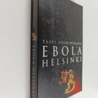 Taavi Soininvaara : Ebola Helsinki - pikkukuva 1