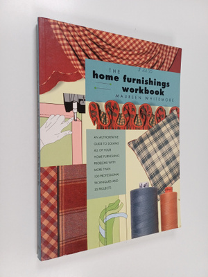 Maureen Whitemore : The Home Furnishings Workbook