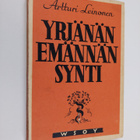Artturi Leinonen : Yrjänän emännän synti - pikkukuva 1