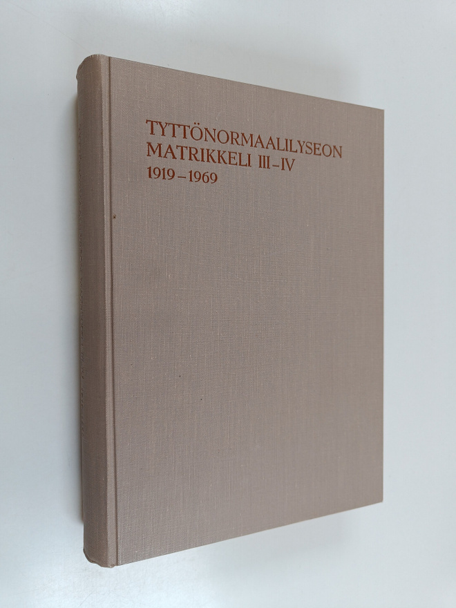 Maini Palosuo ym. : Tyttönormaalilyseon matrikkeli 3-4 : ...