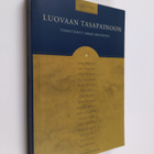 Jarmo Heinonen : Luovaan tasapainoon - pikkukuva 1