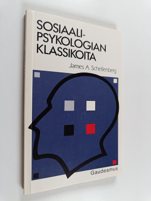 James A. Schellenberg : Sosiaalipsykologian klassikoita