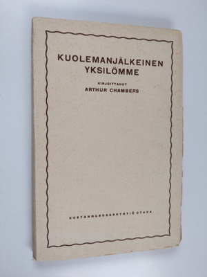 Arthur Chambers : Kuolemanjälkeinen yksilömme