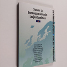 Suomi ja Euroopan unionin laajentuminen - pikkukuva 1