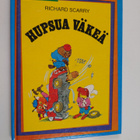 Richard Scarry : Hupsua väkeä - pikkukuva 1