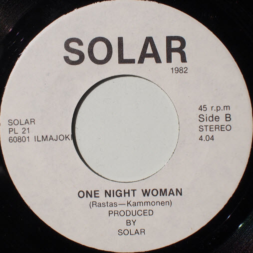 Solar–Walking Under Moonlight/One Night Woman VERY RARE!!!
