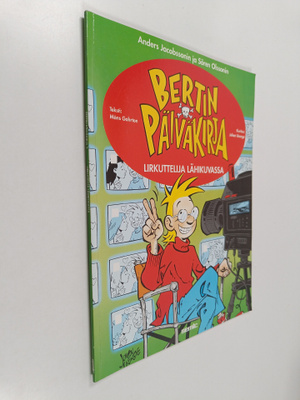 Måns Gahrton : Bertin päiväkirja 2 : lirkuttelija lähikuv...