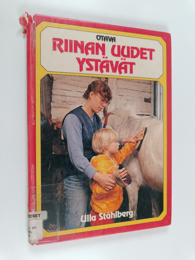 Ulla Ståhlberg : Riinan uudet ystävät