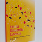 Kari Eloranta : Meillä lähdettiin latvasta : Tampereen ka... - pikkukuva 1