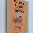 William Schultz ym. : Waiting for the Unicorn - Poems and... - pikkukuva 1