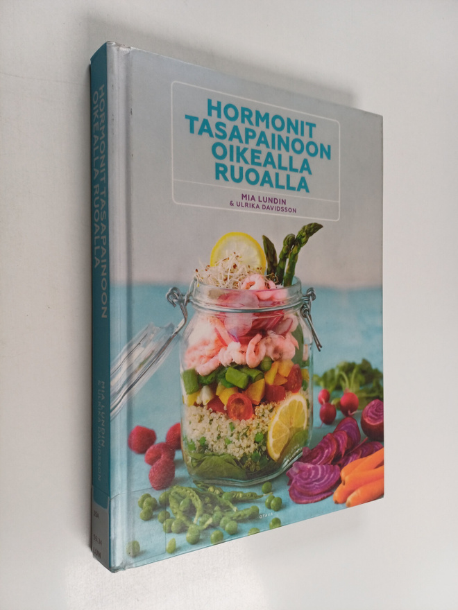 Ulrika Davidsson ym. : Hormonit tasapainoon oikealla ruoalla