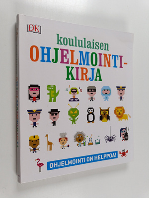Carol Vorderman : Koululaisen ohjelmointikirja : ohjelmoi...