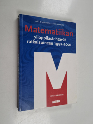 Aatos Lahtinen : Matematiikan ylioppilastehtävät ratkaisu...