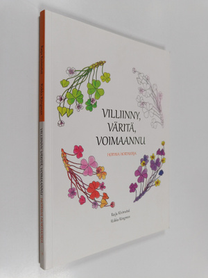 Raija Kivimetsä : Villiinny, väritä, voimaannu : hoitava ...