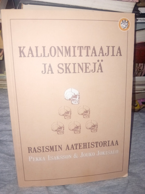Isaksson : Kallonmittaajia ja skinejä ( SIS POSTIKULU )