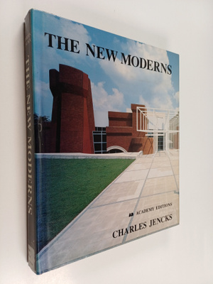 Charles Jencks : The new moderns from late to neo-modernism