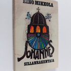 Eino Mikkola : Johannes sillanrakentaja (signeerattu, tek... - pikkukuva 1