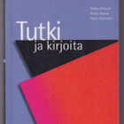 Sirkka Hirsjärvi: Tutki ja kirjoita - pikkukuva 1