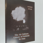 Pertti Alanen ym. : The Air Defence Victory of Helsinki i... - pikkukuva 1