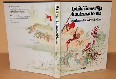 Lohikäärmeitä ja kuolemattomia (Taruaarteet Kiina)