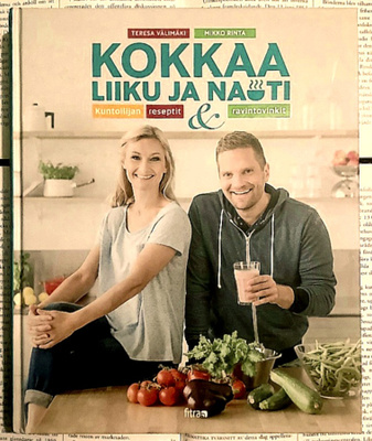 Teresa Välimäki & Mikko Rinta - Kokkaa, liiku ja nauti